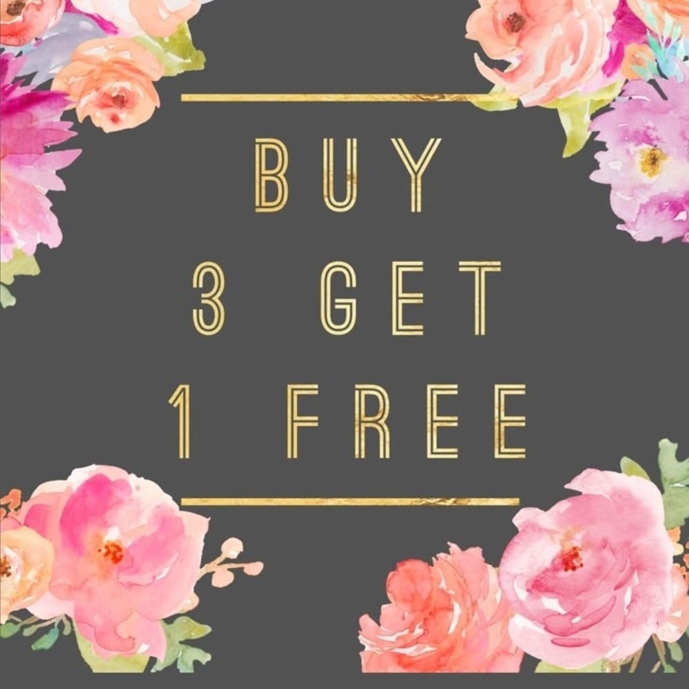 BUY 3, #4 FREE!!!